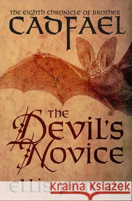 The Devil's Novice Ellis Peters 9781504067522 Mysteriouspress.Com/Open Road - książka