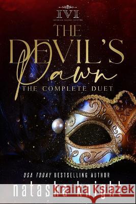 The Devil's Pawn: the Complete Duet Natasha Knight   9798361779918 Independently Published - książka