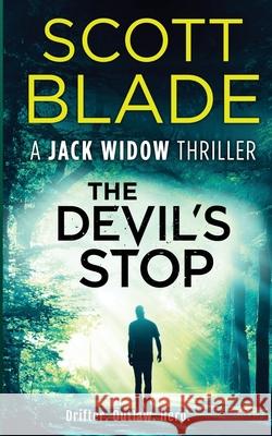 The Devil's Stop Scott Blade 9781955924191 Black Lion Media - książka