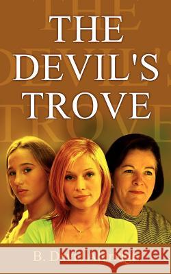 The Devil's Trove B. David Aldridge 9781420811353 Authorhouse - książka