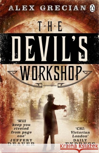 The Devil's Workshop: Scotland Yard Murder Squad Book 3 Alex Grecian 9781405915052 Penguin Books Ltd - książka