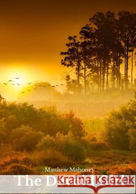 The Devoid Girl Matthew Mahoney 9780244324032 Lulu.com - książka