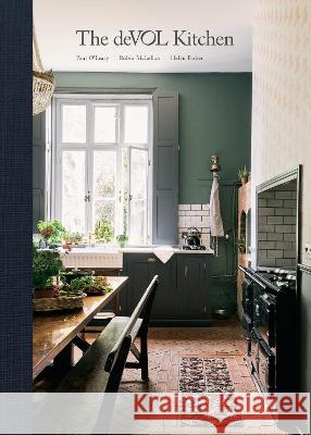 The Devol Kitchen: Designing and Styling the Most Important Room in Your Home Paul O'Leary Robin McLellan Helen Parker 9780593582329 Clarkson Potter Publishers - książka