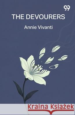 The Devourers Annie Vivanti 9789373407609 Double 9 Books - książka