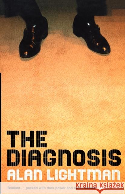 The Diagnosis Alan P. Lightman 9780747553915 Bloomsbury Publishing PLC - książka