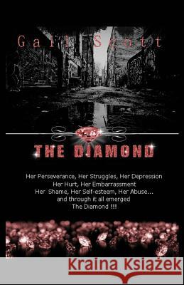 The Diamond Gail Scott 9781976269639 Createspace Independent Publishing Platform - książka