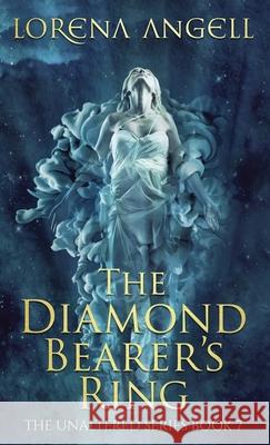 The Diamond Bearer's Ring Lorena Angell 9781969186936 Fantasy Books Publishing, LLC - książka
