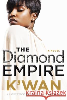 The Diamond Empire K'Wan 9781250102638 St. Martin's Griffin - książka