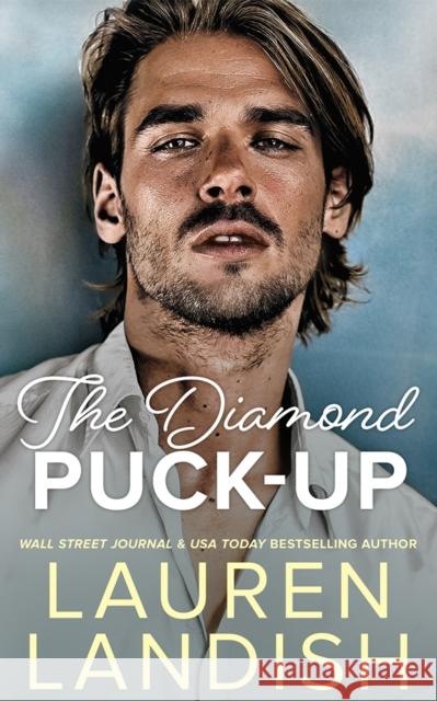 The Diamond Puck-Up Lauren Landish 9781662531996 Montlake - książka