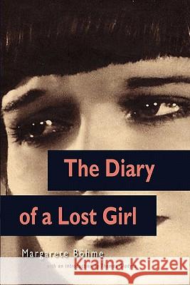 The Diary of a Lost Girl (Louise Brooks Edition) Thomas Gladysz 9780557508488 Lulu.com - książka