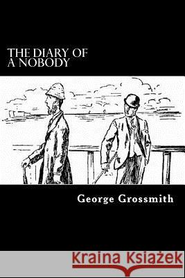 The Diary of a Nobody George Grossmith Weedon Grossmith Alex Struik 9781482583724 Createspace - książka