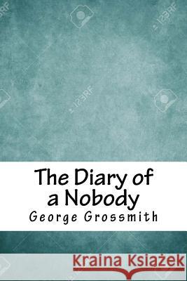 The Diary of a Nobody George Grossmith 9781718704824 Createspace Independent Publishing Platform - książka