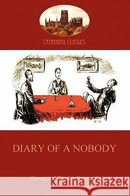 The Diary of a Nobody George Grossmith, Weedon Grossmith 9781907523281 Aziloth Books - książka