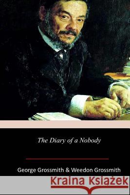 The Diary of a Nobody George Grossmith Weedon Grossmith 9781973966333 Createspace Independent Publishing Platform - książka