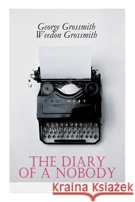 The Diary of a Nobody George Grossmith, Weedon Grossmith 9788027333400 E-Artnow - książka