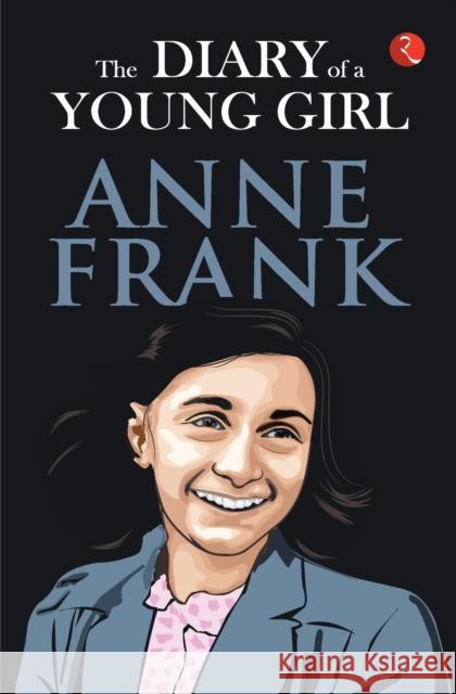 The Diary of a Young Girl Anne Frank 9789355201140 Rupa - książka