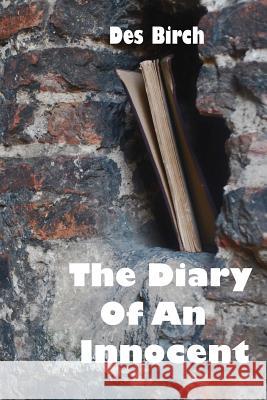 The Diary of an Innocent Des Biirch 9780956651846 Pearl Press - książka