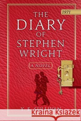 The Diary of Stephen Wright Y. E. Sullivan 9789769690912 Y. E. Sullivan - książka