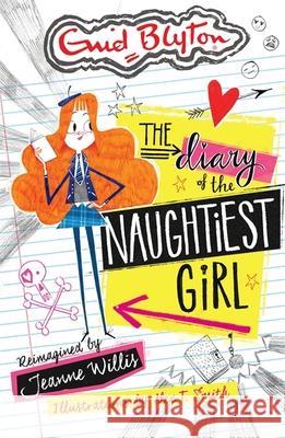 The Diary of the Naughtiest Girl  9781444932577 Hachette Children's Group - książka