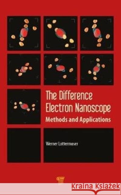 The Difference Electron Nanoscope: Methods and Applications  9789814774017  - książka