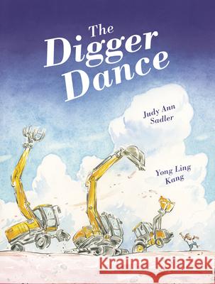 The Digger Dance Judy Ann Sadler Yong Ling Kang 9781771474535 Owlkids - książka