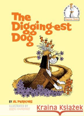 The Digging-Est Dog Al Perkins Eric Gurney 9780394800479 Random House - książka