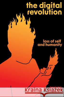 The Digital Revolution: A Historical Case for Course Correction  9781945335655 Common Notions - książka