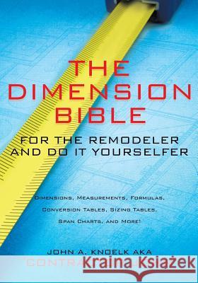 The Dimension Bible John a Knoelk 9781498412193 Xulon Press - książka