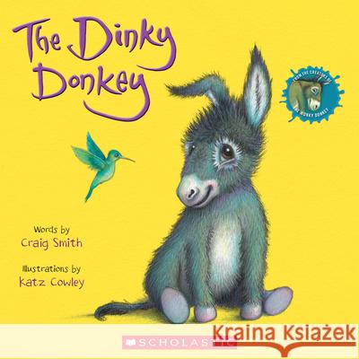 The Dinky Donkey Craig Smith Katz Cowley 9781338600834 Scholastic Inc. - książka