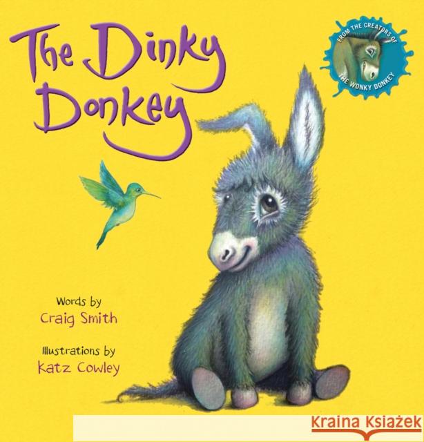 The Dinky Donkey (BB) Craig Smith Katz Cowley  9780702305245 Scholastic - książka