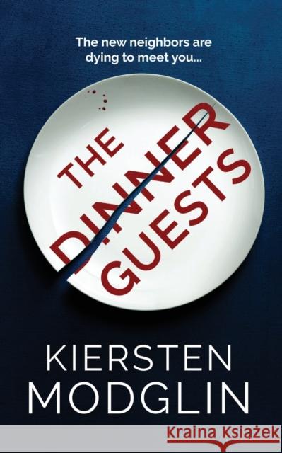 The Dinner Guests Kiersten Modglin   9781956538250 Kiersten Modglin - książka
