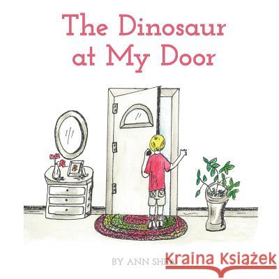 The Dinosaur at My Door Katie Bridges Emma Devine Ann Shea 9781721773190 Createspace Independent Publishing Platform - książka
