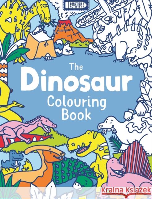 The Dinosaur Colouring Book Jake McDonald 9781780553511 Buster Books - książka