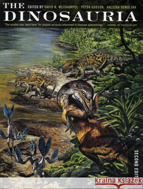 The Dinosauria, Second Edition D B Weishampel 9780520254084 University of California Press - książka