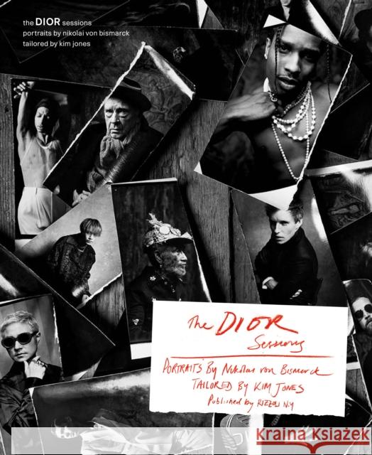 The Dior Sessions: Dior Men by Kim Jones Nikolai Von Bismark 9780847867257 Rizzoli International Publications - książka