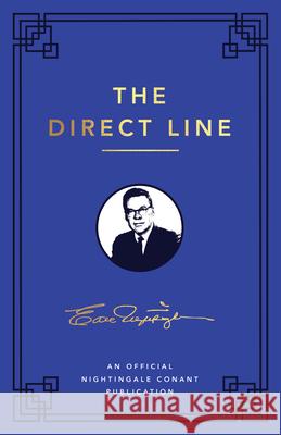 The Direct Line: An Official Nightingale Conant Publication Earl Nightingale 9781640950405 Sound Wisdom - książka