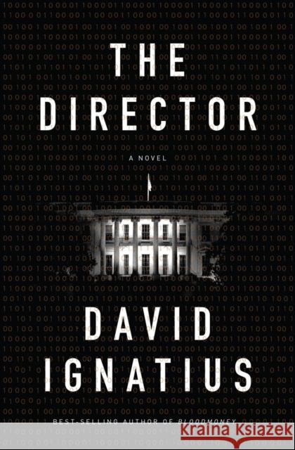 The Director Ignatius, David 9780393078145 W. W. Norton & Company - książka