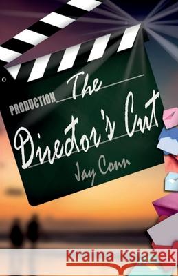 The Director's Cut Jay Conn 9781917778862 Jay Conn - książka
