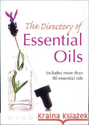 The Directory of Essential Oils Wanda Sellar 9780091906672  - książka