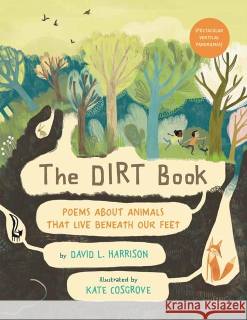 The Dirt Book: Poems about Animals That Live Beneath Our Feet Harrison, David L. 9780823438617 Holiday House - książka