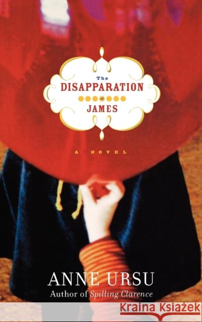 The Disapparation of James Anne Ursu 9780786867790 Theia - książka