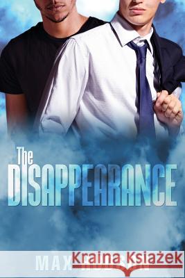 The Disappearance Max Hudson 9781981633333 Createspace Independent Publishing Platform - książka