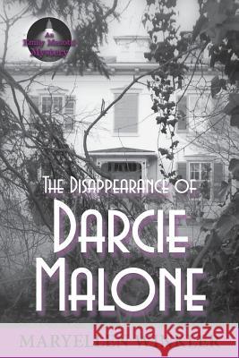 The Disappearance of Darcie Malone: An Emily Menotti Mystery Maryellen Winkler 9781935751427 Maryellen Winkler - książka