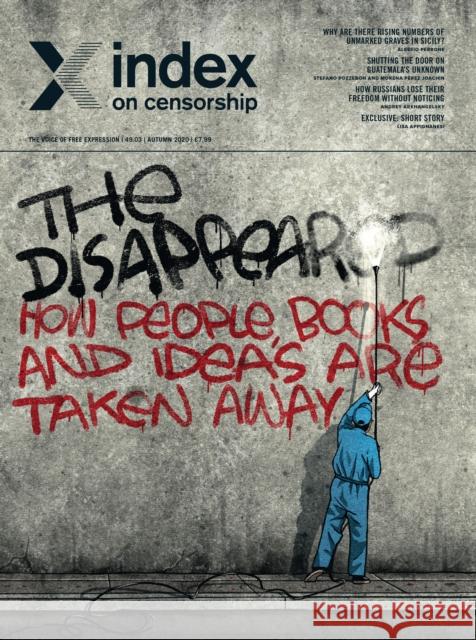 The Disappeared: How People, Books and Ideas Are Taken Away Jolley, Rachael 9781529758221 SAGE Publications Ltd - książka