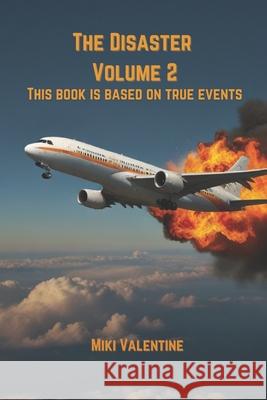 The Disaster Volume 2 Miki Valentine 9798850608897 Independently Published - książka