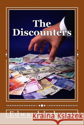 The Discounters MR Edward Halpern 9781508687597 Createspace - książka