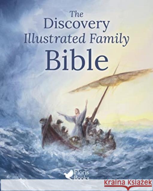 The Discovery Illustrated Family Bible  9781782508656 Floris Books - książka