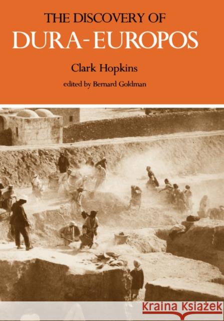 The Discovery of Dura-Europos Clark Hopkins Bernard Goldman 9780300022889 Yale University Press - książka