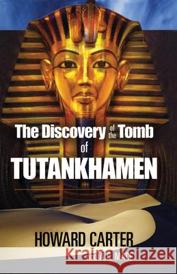 The Discovery of the Tomb of Tutankhamen Howard Carter 9780486235004 Dover Publications Inc. - książka