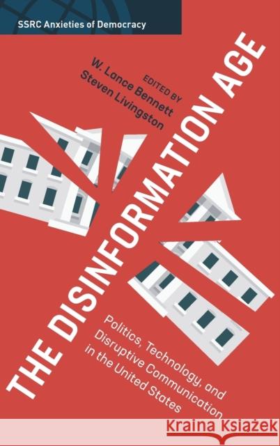 The Disinformation Age Bennett, W. Lance 9781108843058 Cambridge University Press - książka